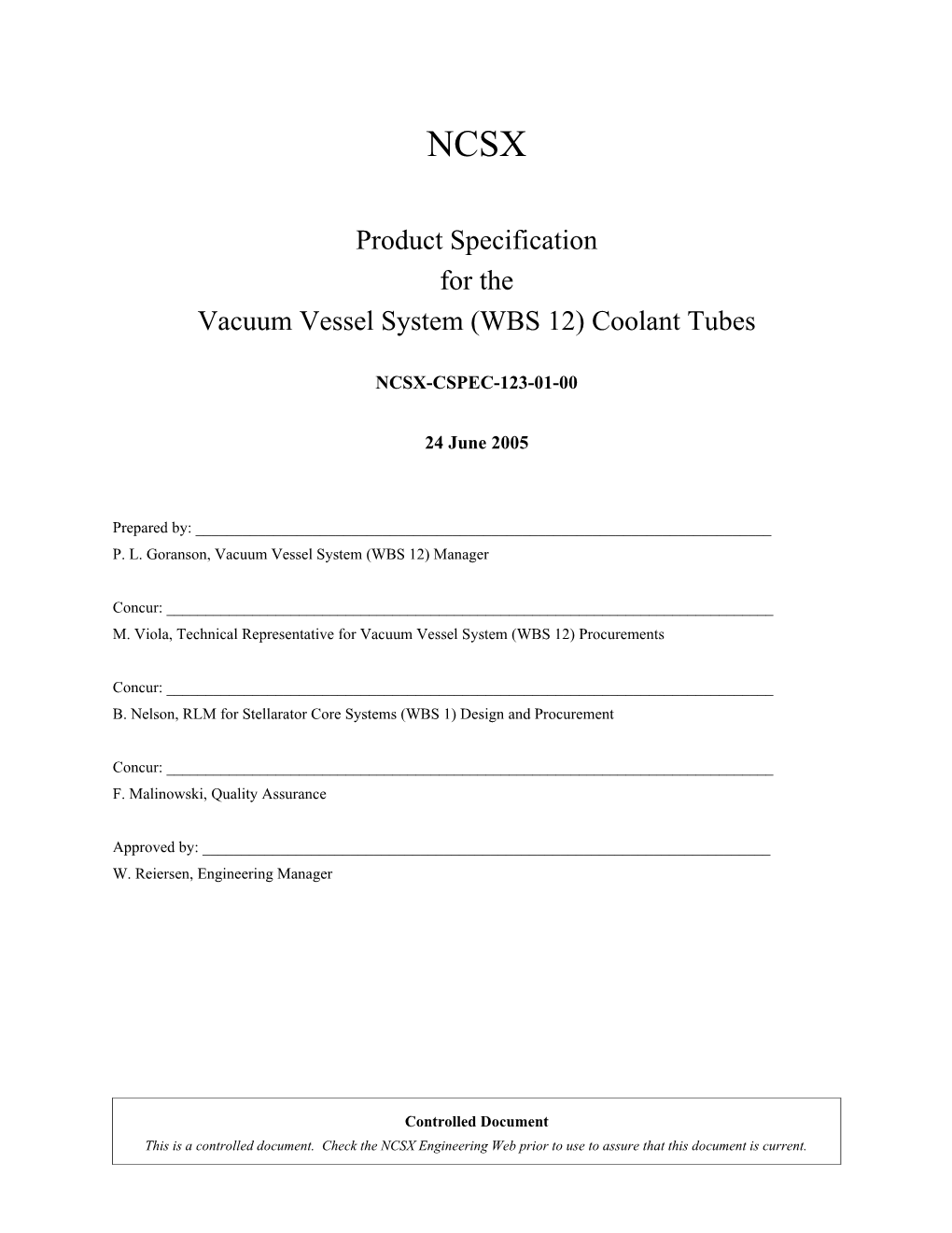 NCSX-CSPEC-123-01-00Vacuum Vessel Coolant Tube Product Specification