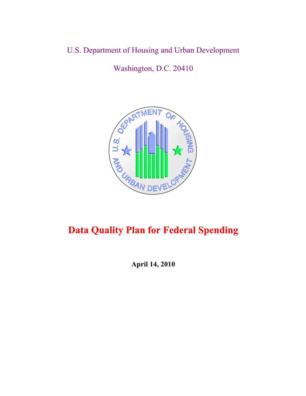 HUD Data Quality Federal Spending