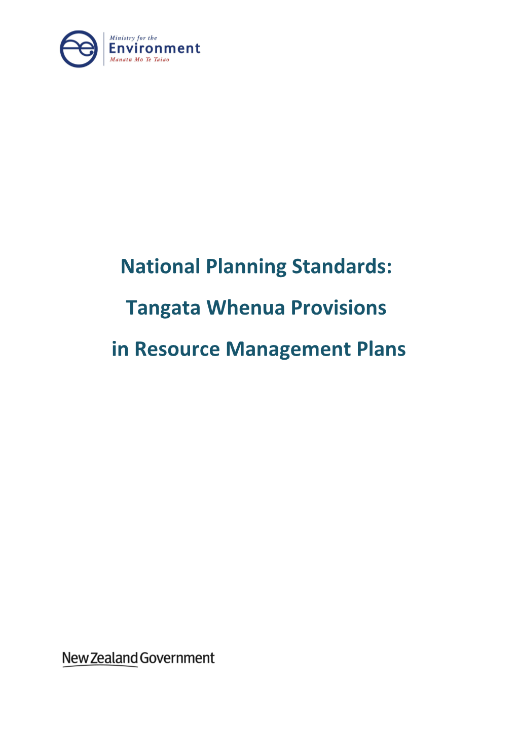 National Planning Standards: Tangata Whenua Provisions in Resource Management Plans