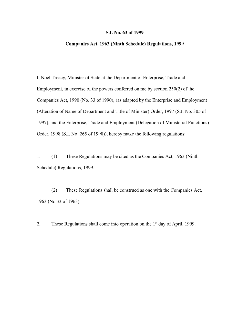 Companies Act, 1963 (Ninth Schedule) Regulations, 1999