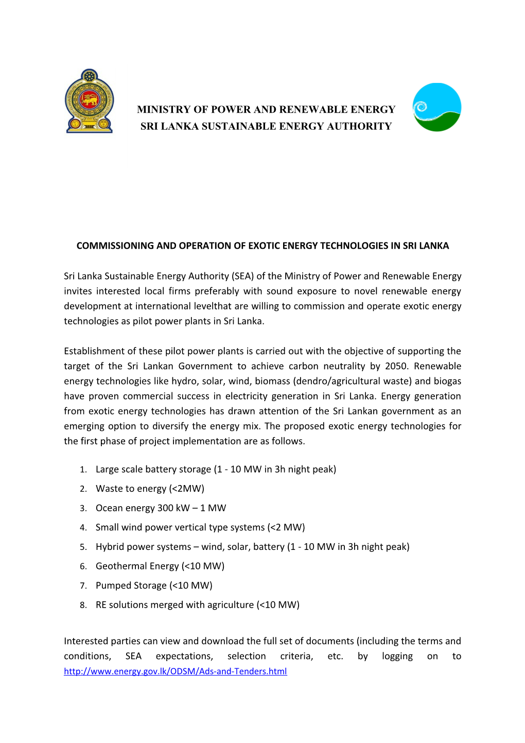 Commissioning and Operation of Exotic Energy Technologies in Sri Lanka