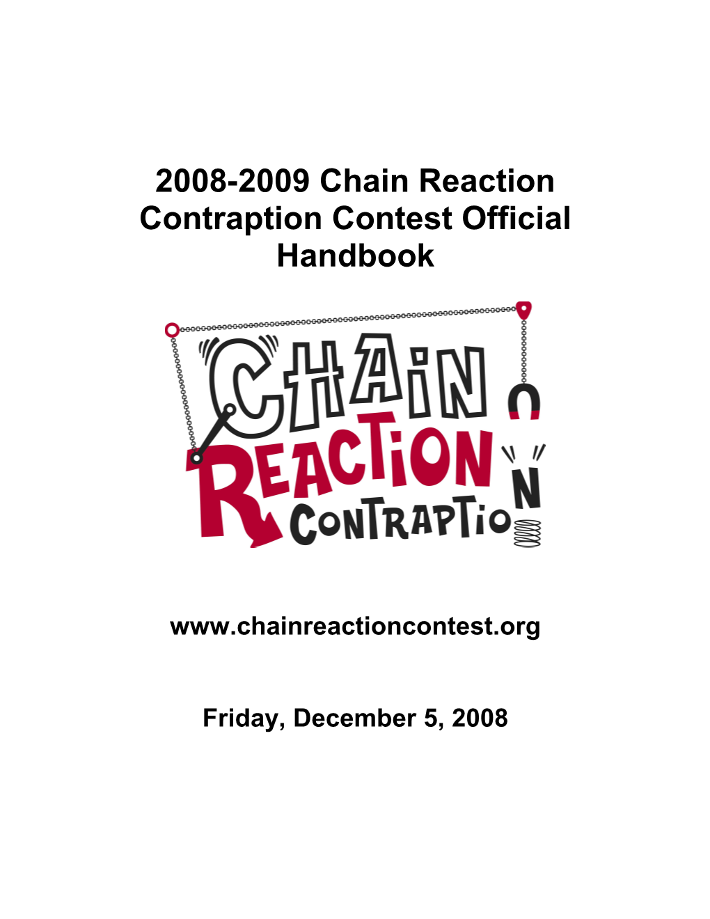 2007-2008 Chain Reaction Contraption Official Handbook