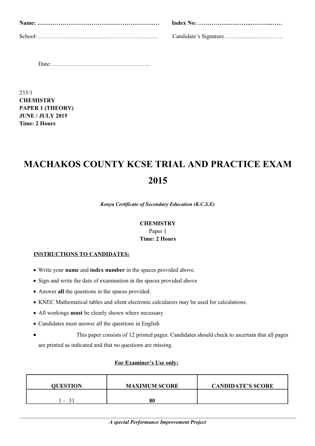 Machakos County Kcse Trial and Practice Exam 2015