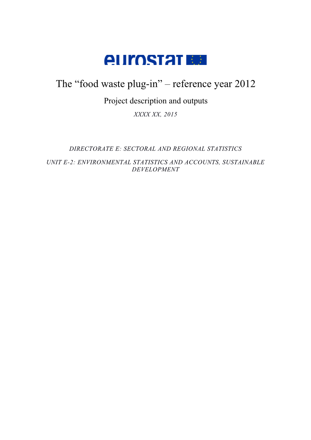 The Food Waste Plug-In Reference Year 2012