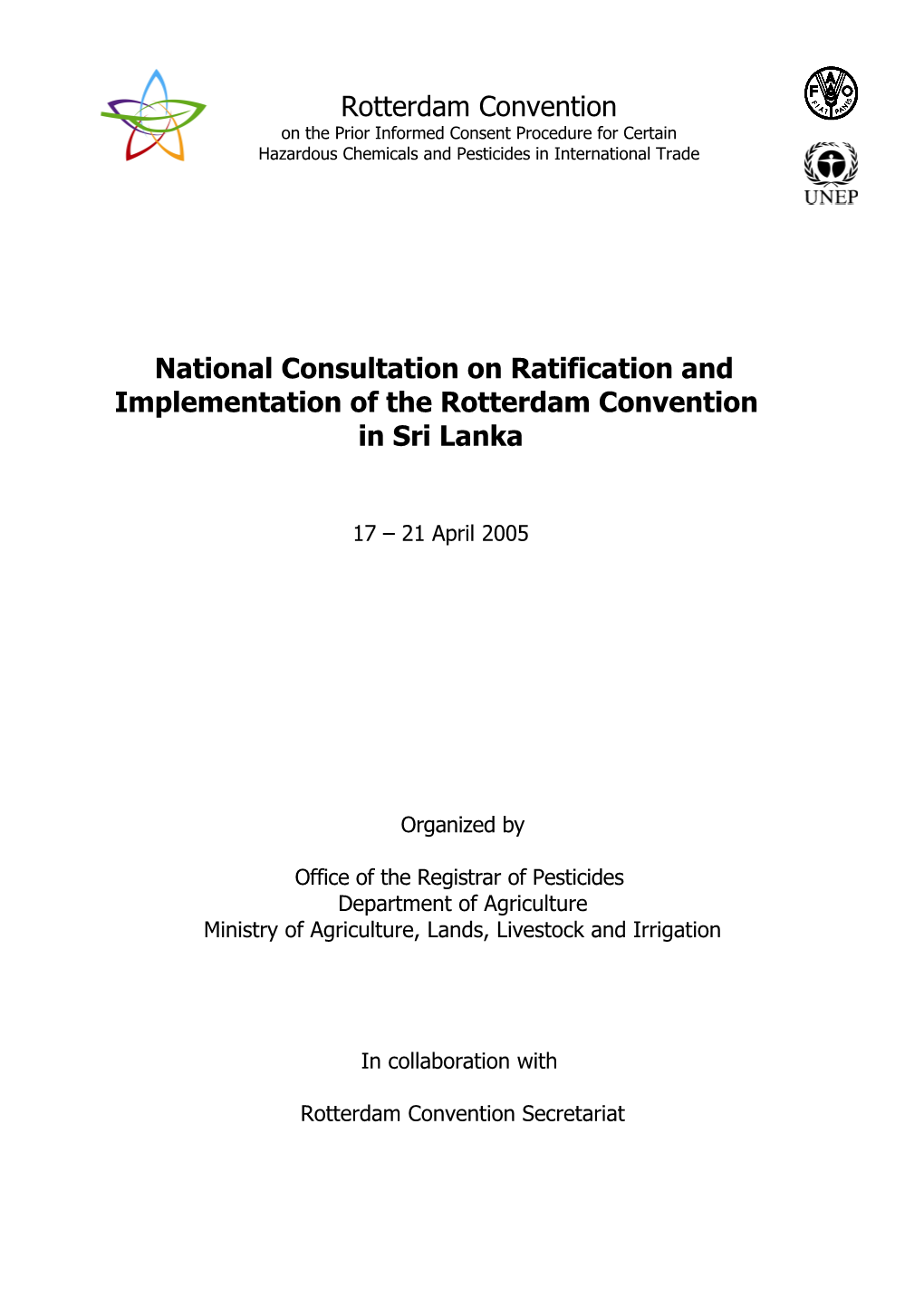 National Consultation on Ratification and Implementation of the Rotterdam Convention