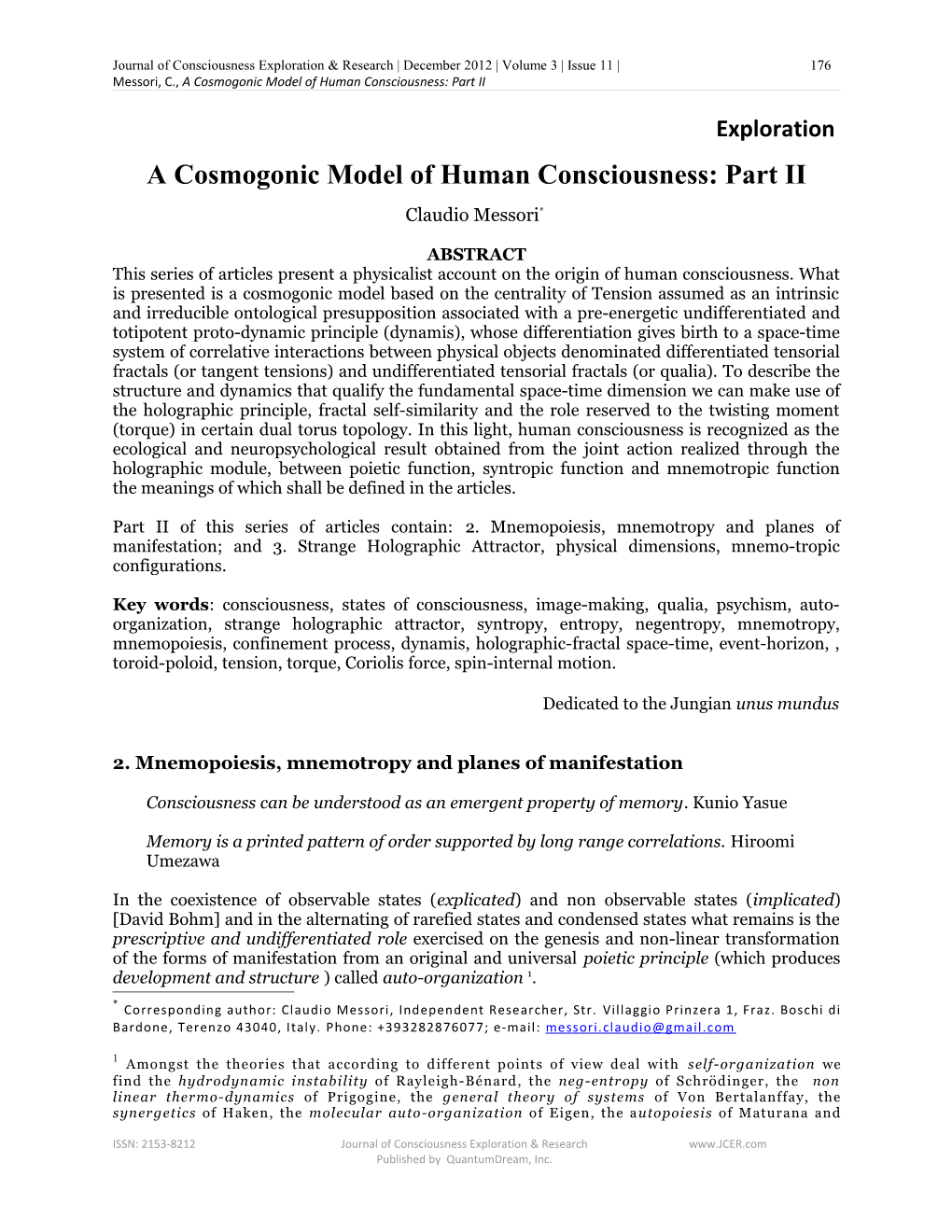 A Cosmogonic Model of Human Consciousness: Part II