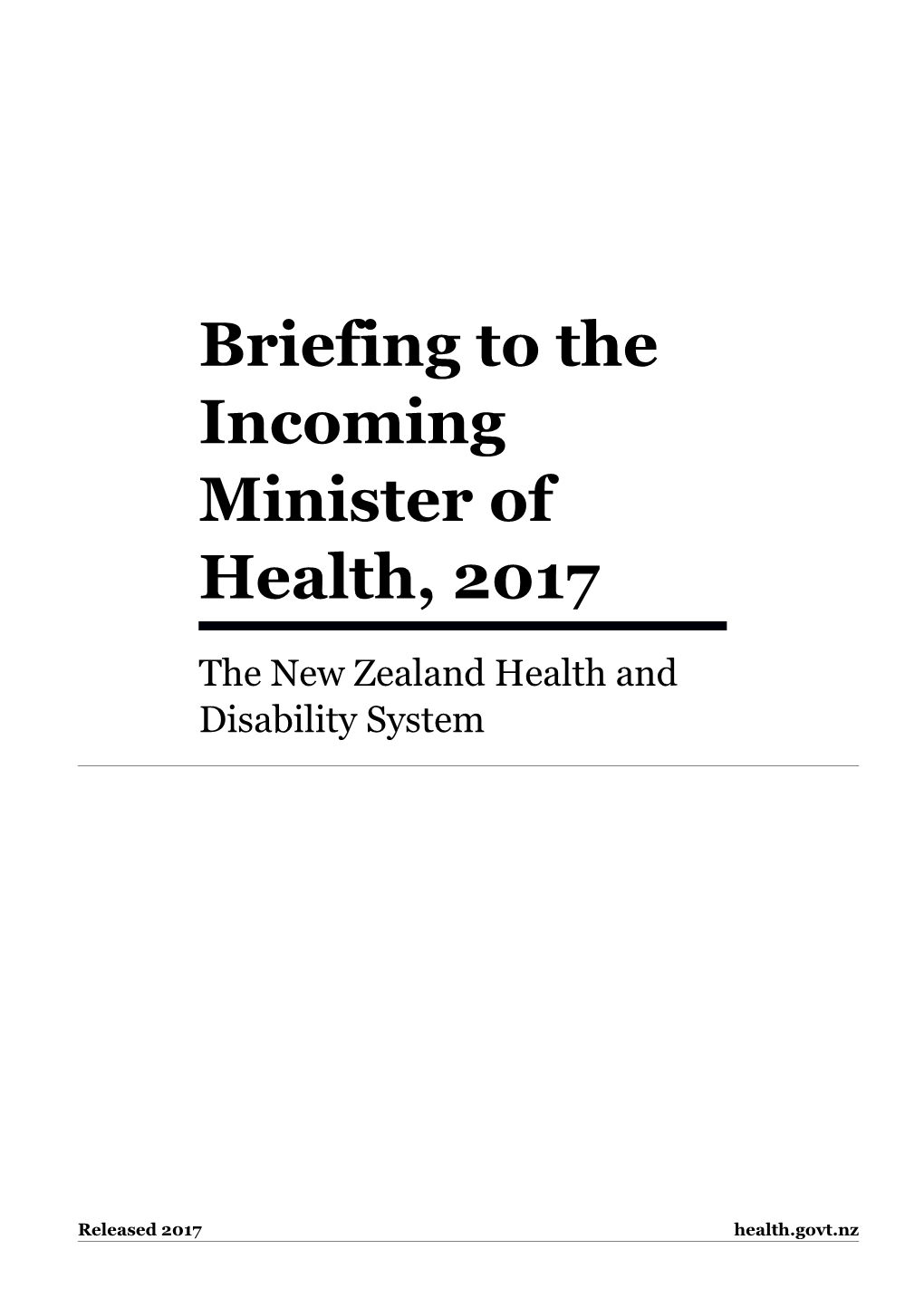 Briefing to the Incoming Minister of Health 2017