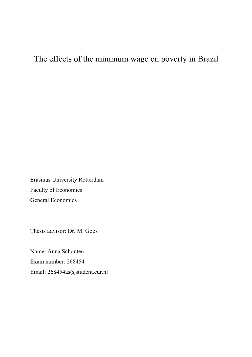 The Effects of the Minimum Wage on Poverty in Brazil