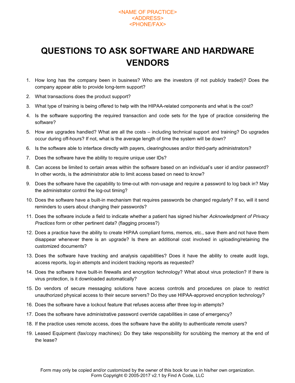Questions to Ask Software and Hardware Vendors