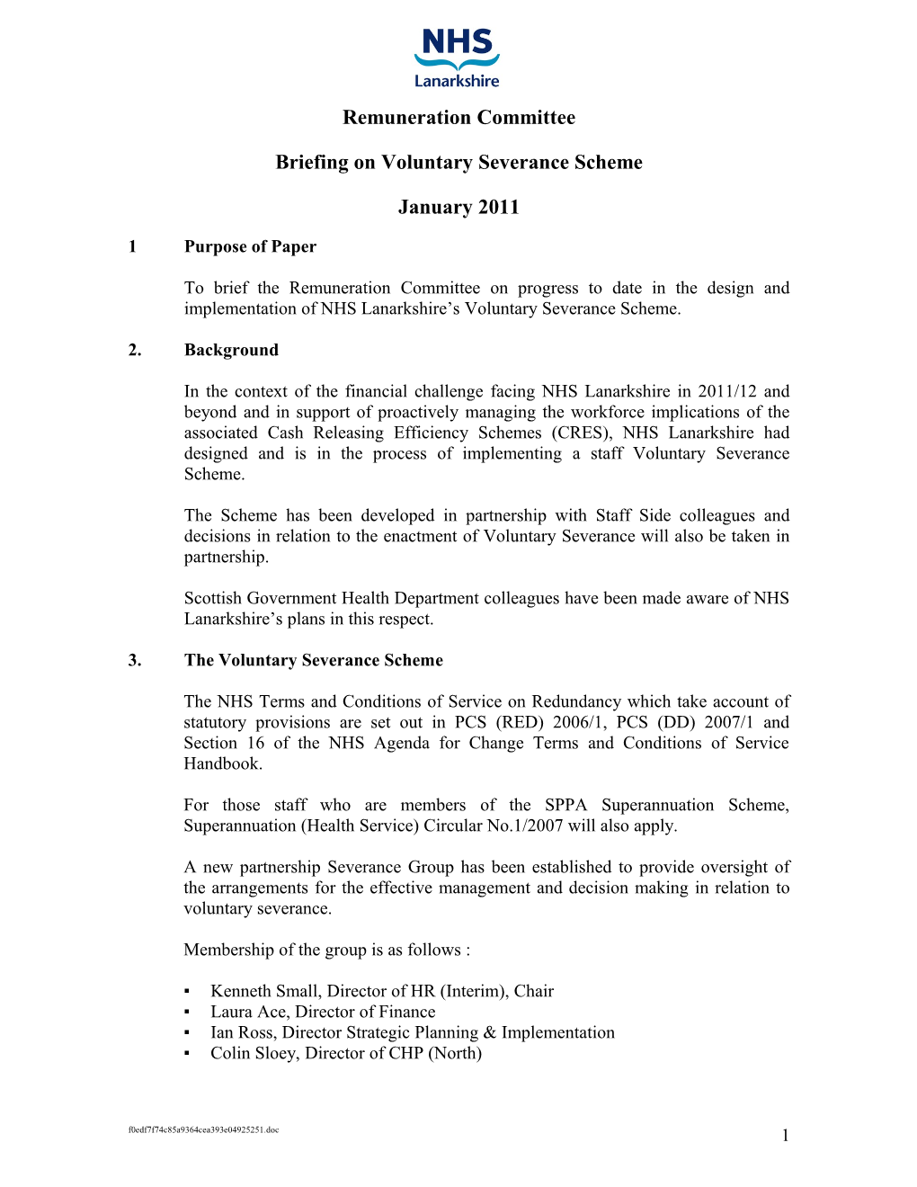 Briefing on Voluntary Severance Scheme