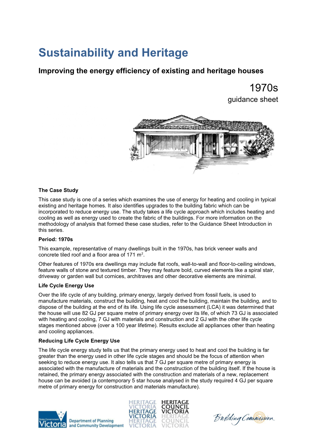 Improving the Energy Efficiency of Existing and Heritage Houses