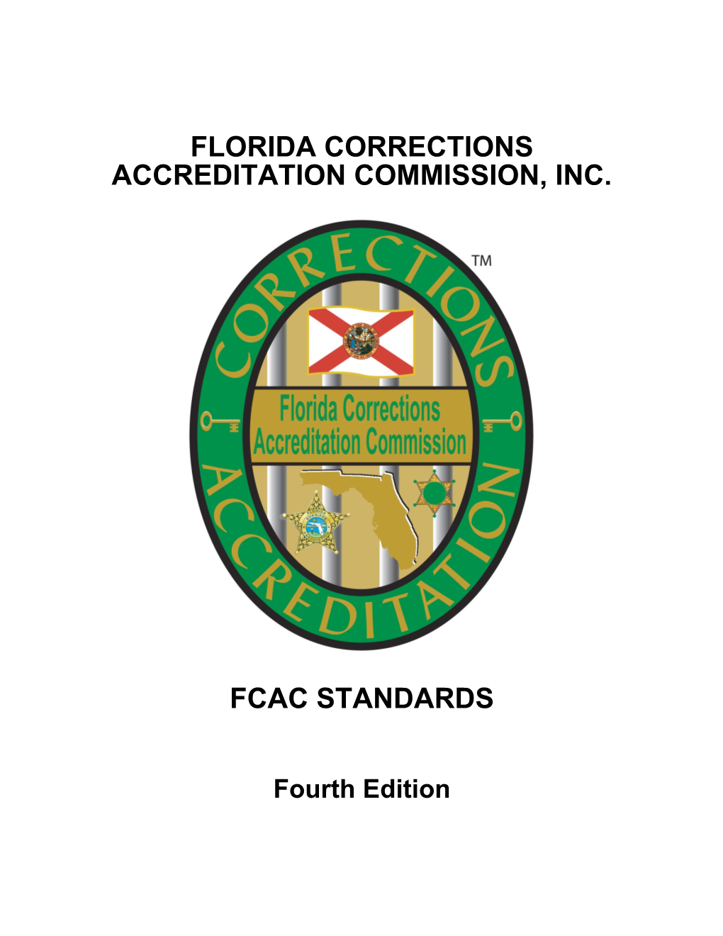 Florida Corrections Accreditation Commission, Inc