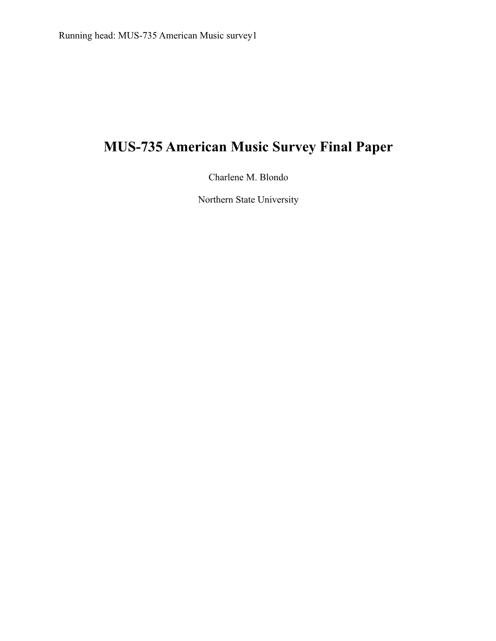 MUS-735 American Music Survey Final Paper