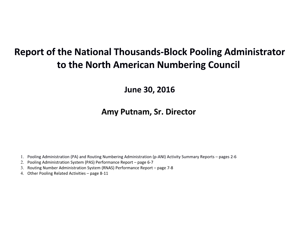 Pooling Administrator Report to the NANC s2