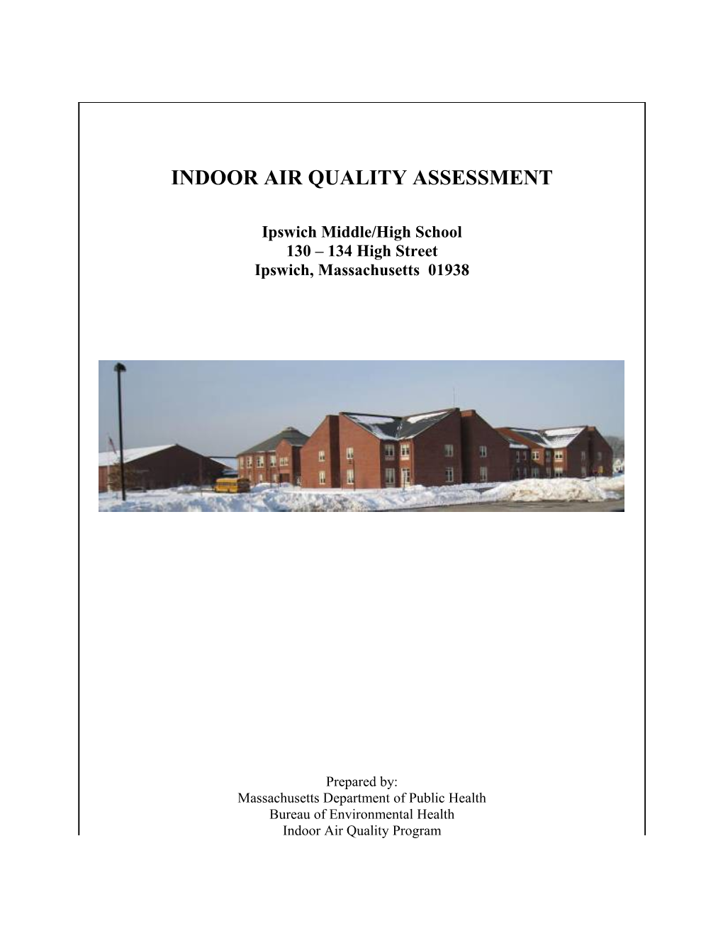 INDOOR AIR QUALITY ASSESSMENT - Ipswich Middle/High School