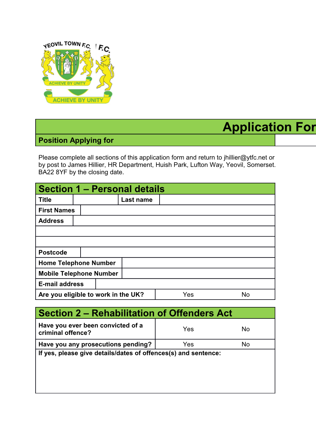 Please Complete All Sections of This Application Form and Return to R by Post to James