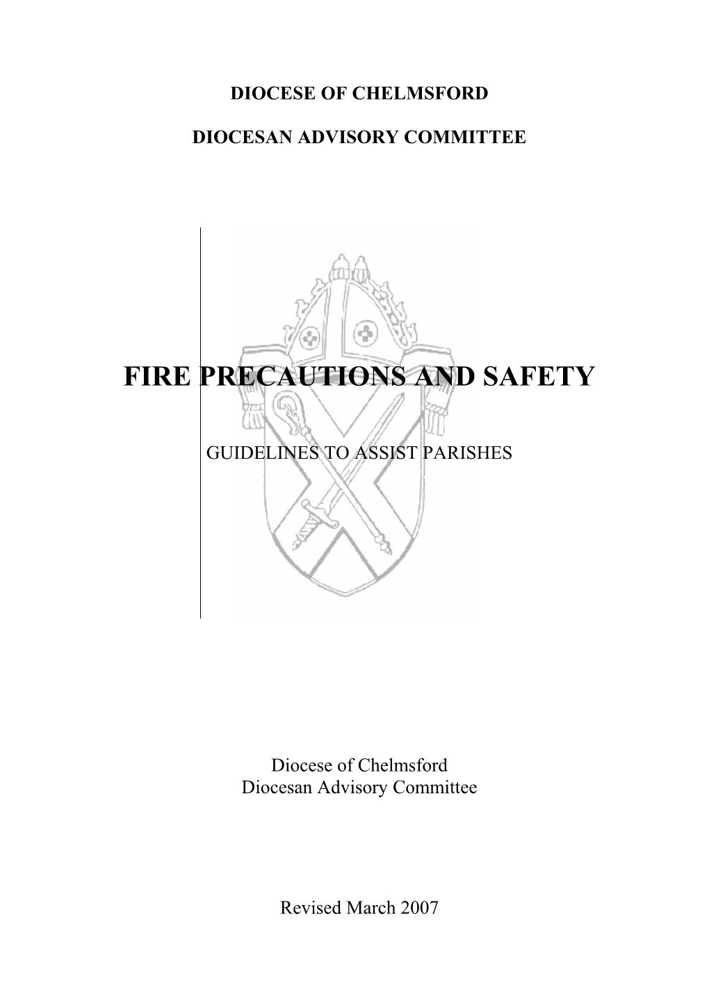 Fire Precautions and Safety