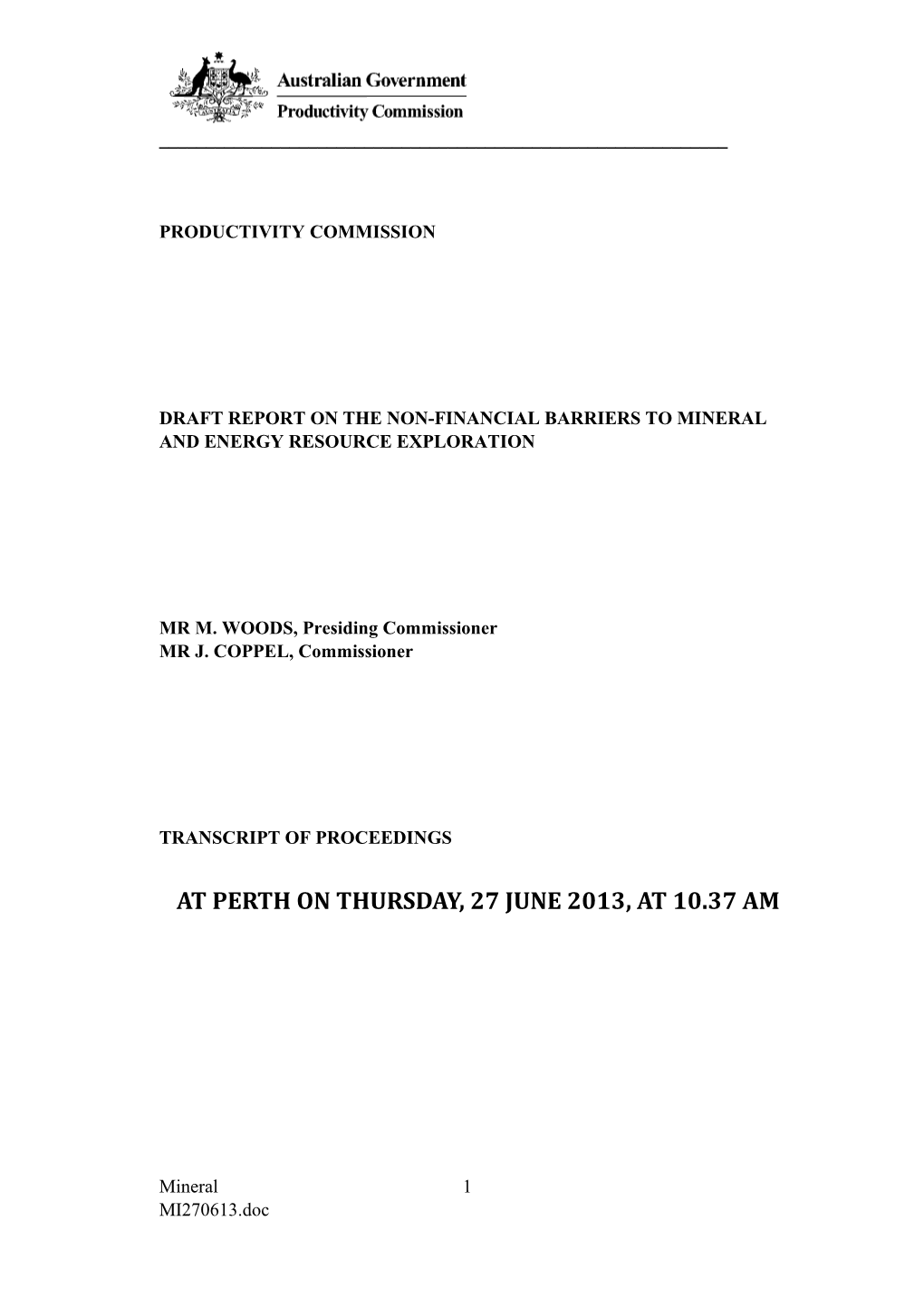 27 June 2013 - Perth Public Hearing Transcript - Mineral and Energy Resource Exploration