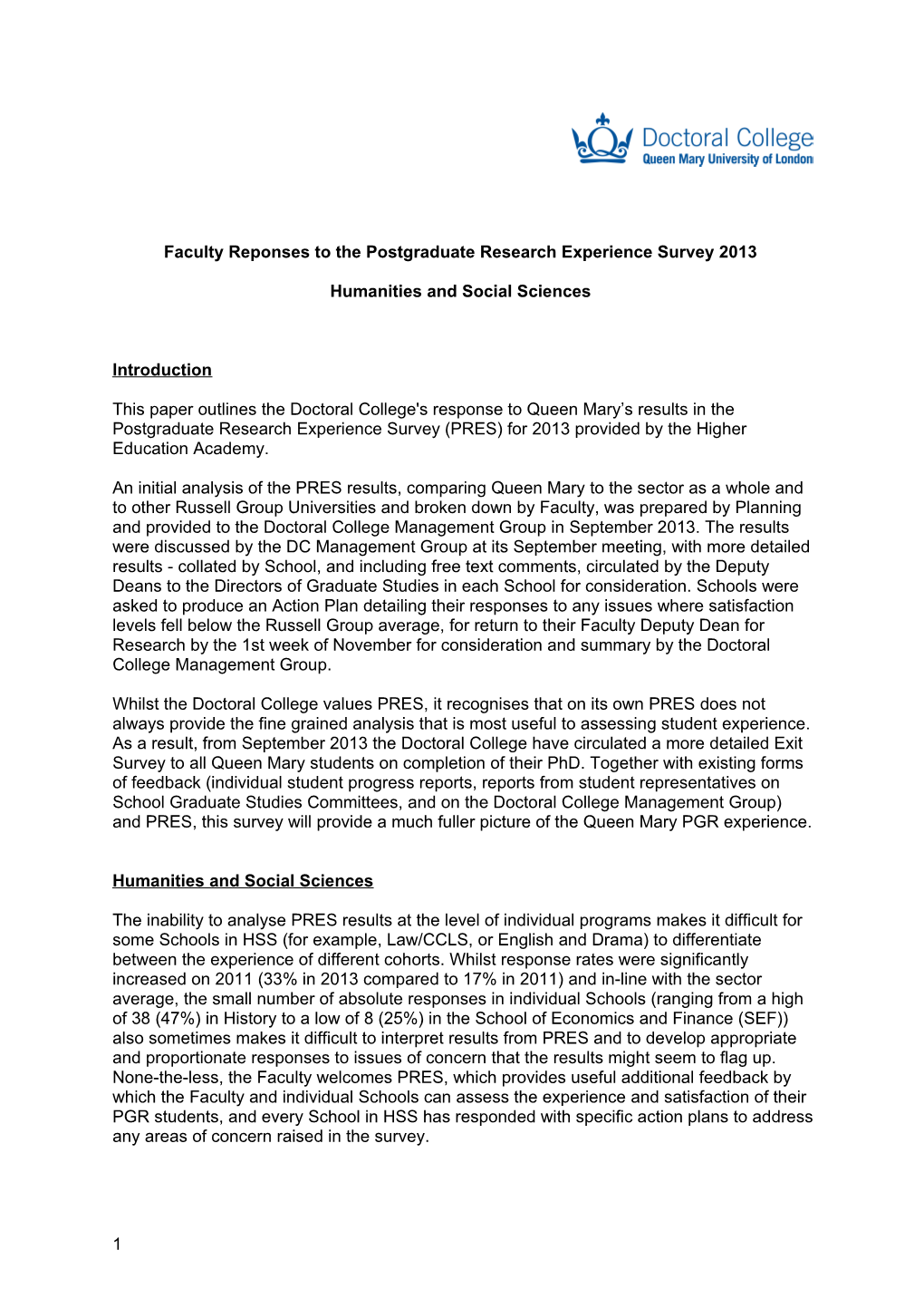 Faculty Reponses to the Postgraduate Research Experience Survey 2013