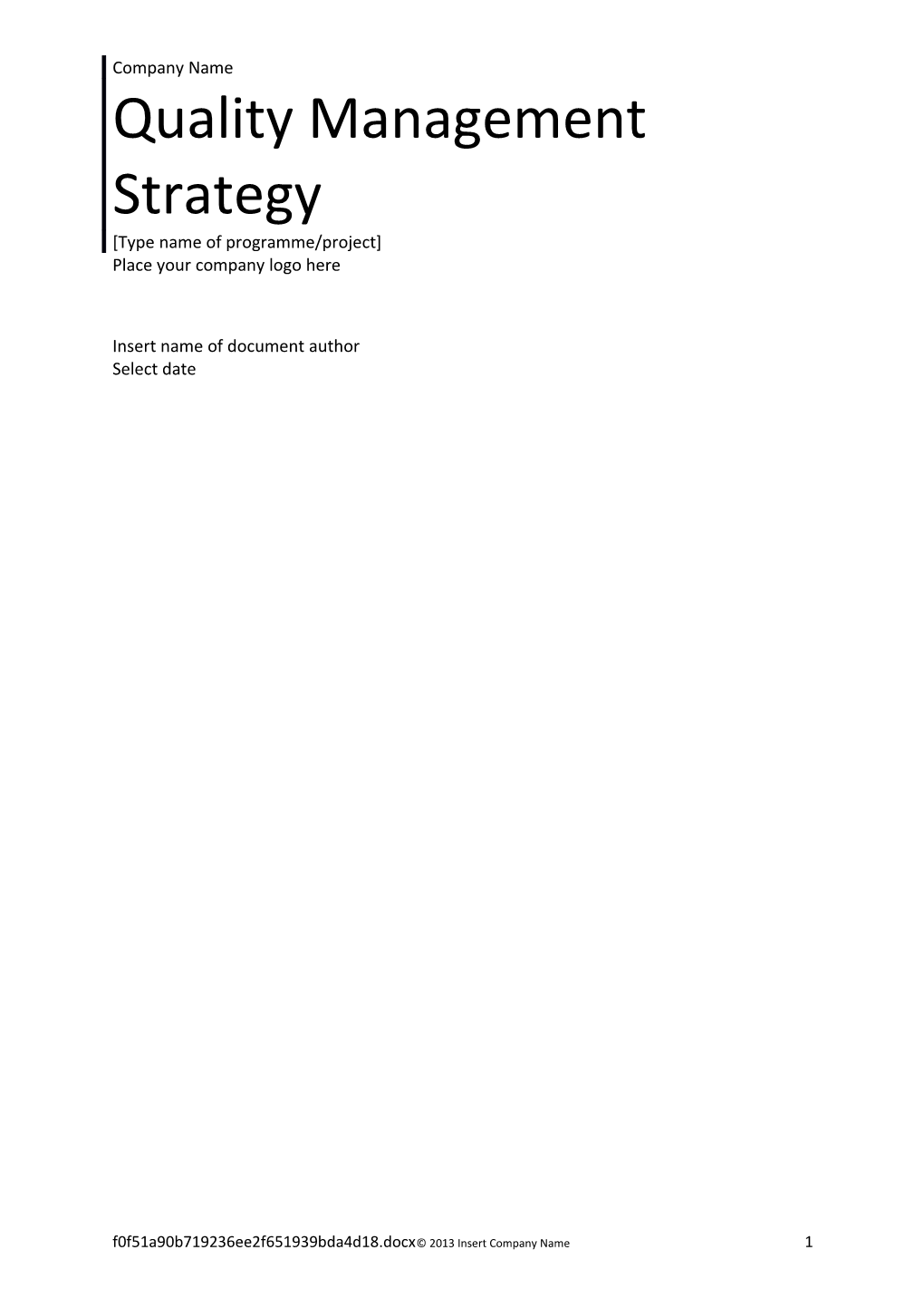 Quality Management Strategy