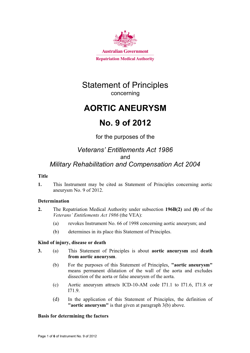 Statement of Principles 9 of 2012 Aortic Aneurysm Reasonable Hypothesis
