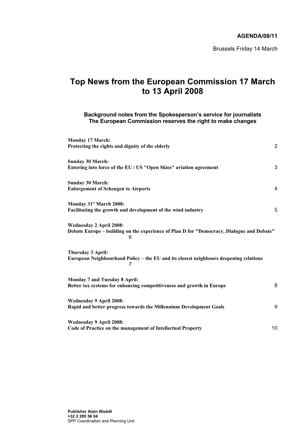 Top News from the European Commission17march to 13 April 2008