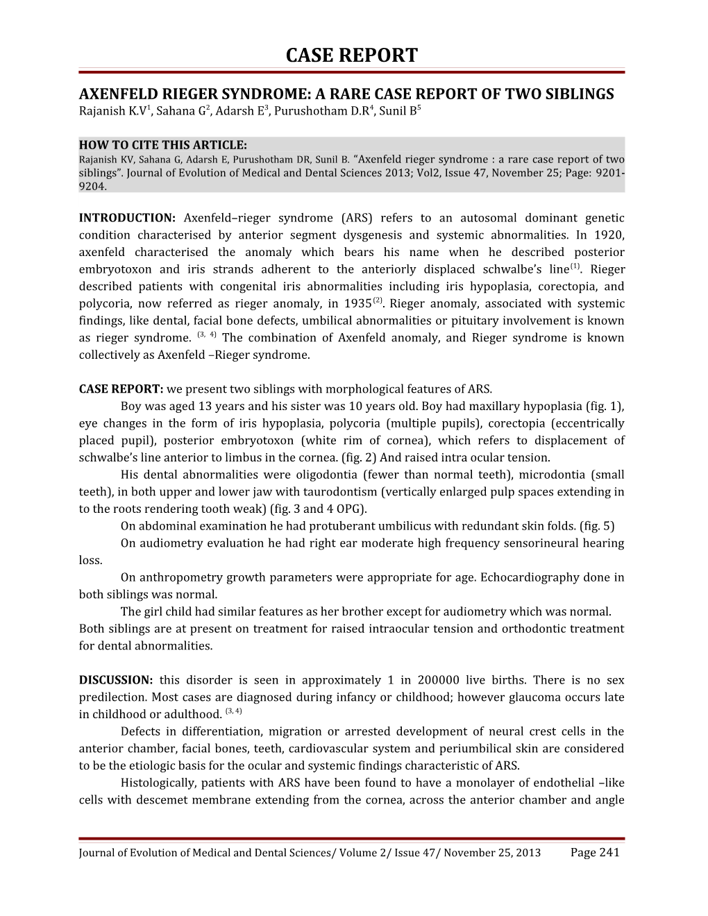 Axenfeld Rieger Syndrome : a Rare Case Report of Two Siblings