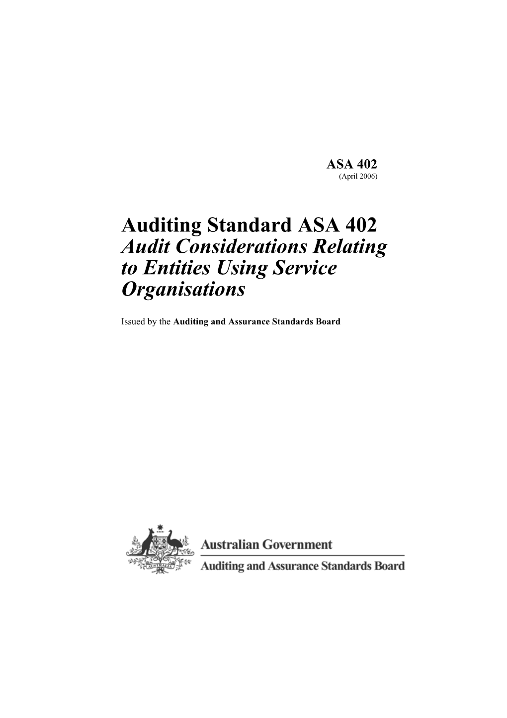 Auditing Standard ASA 402