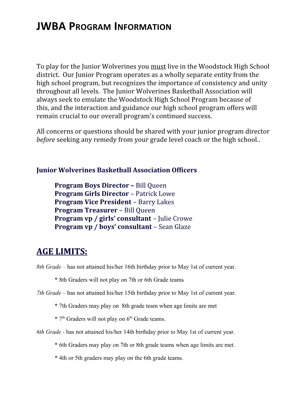 To Play for the Junior Wolverines You Must Live in the Woodstock High School District