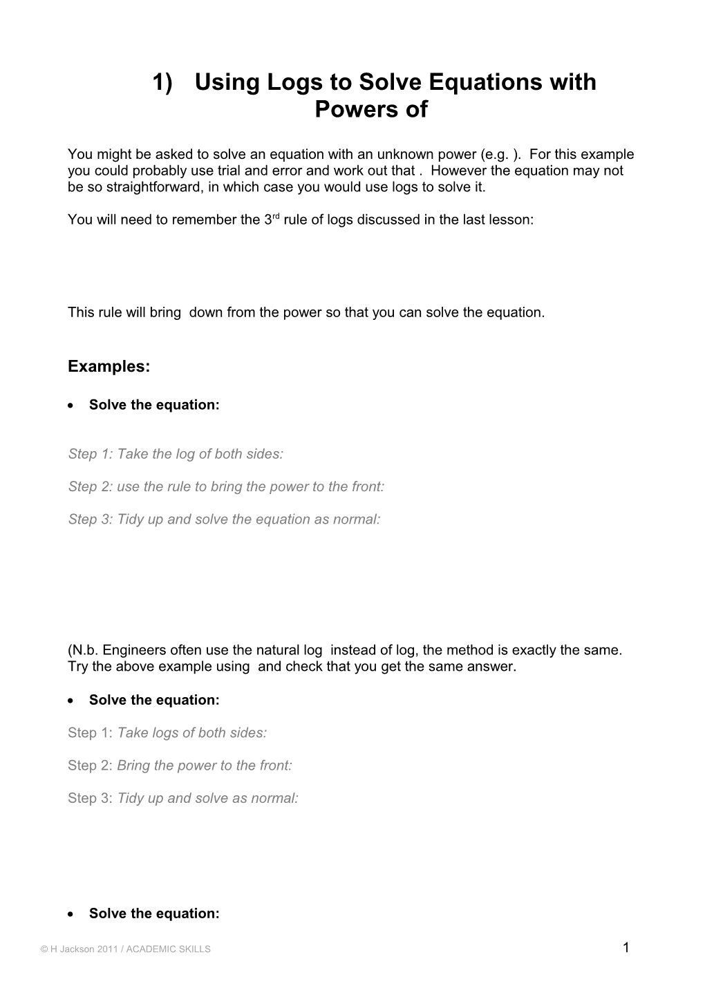 Using Logs to Solve Equations with Powers of X