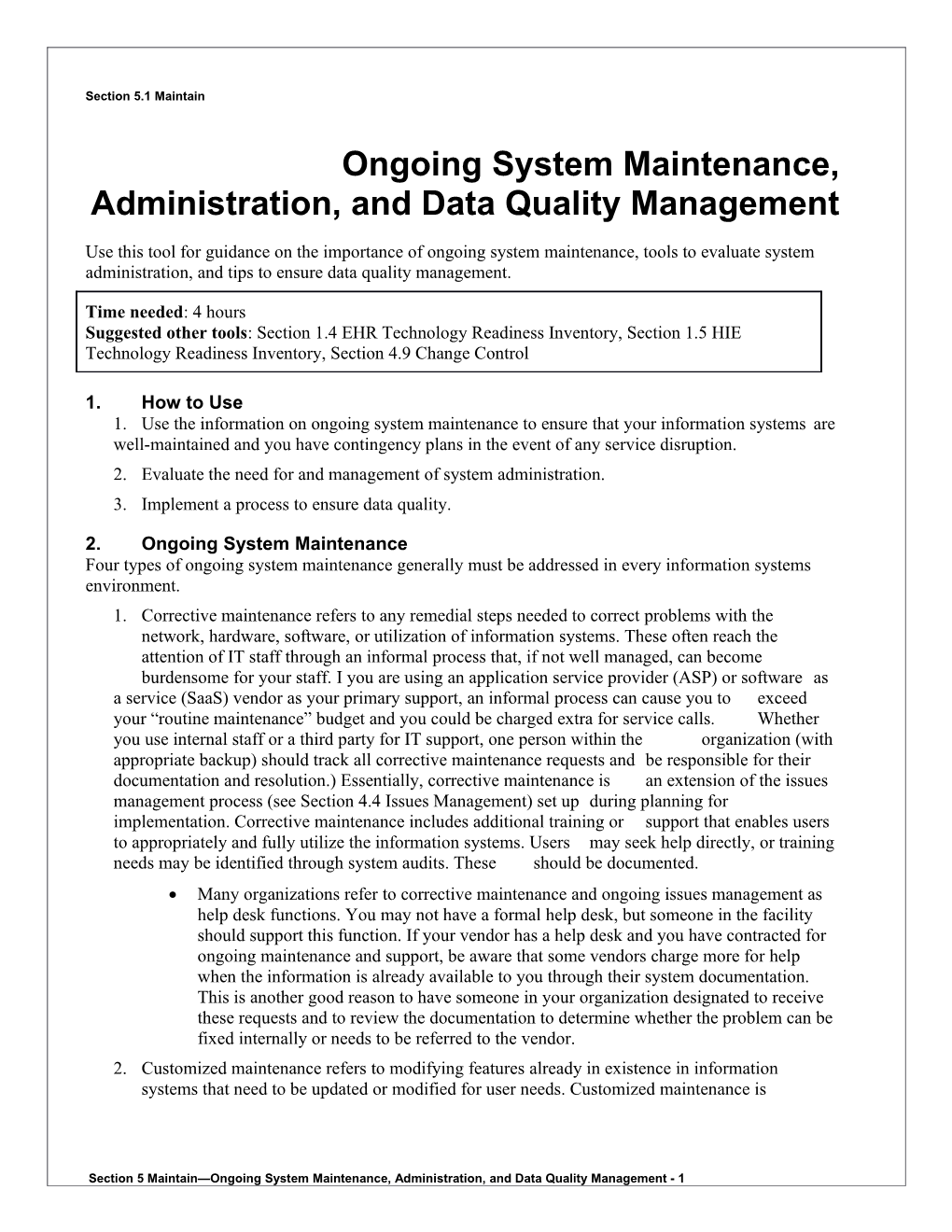 5 Ongoing System Maintenance, Administration, and Data Quality Management