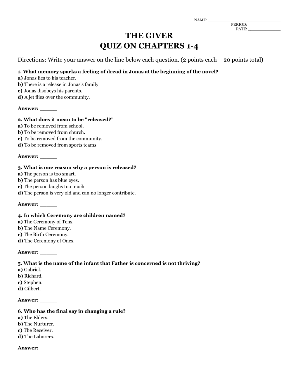 The Giver Quiz on Chapters 1-4