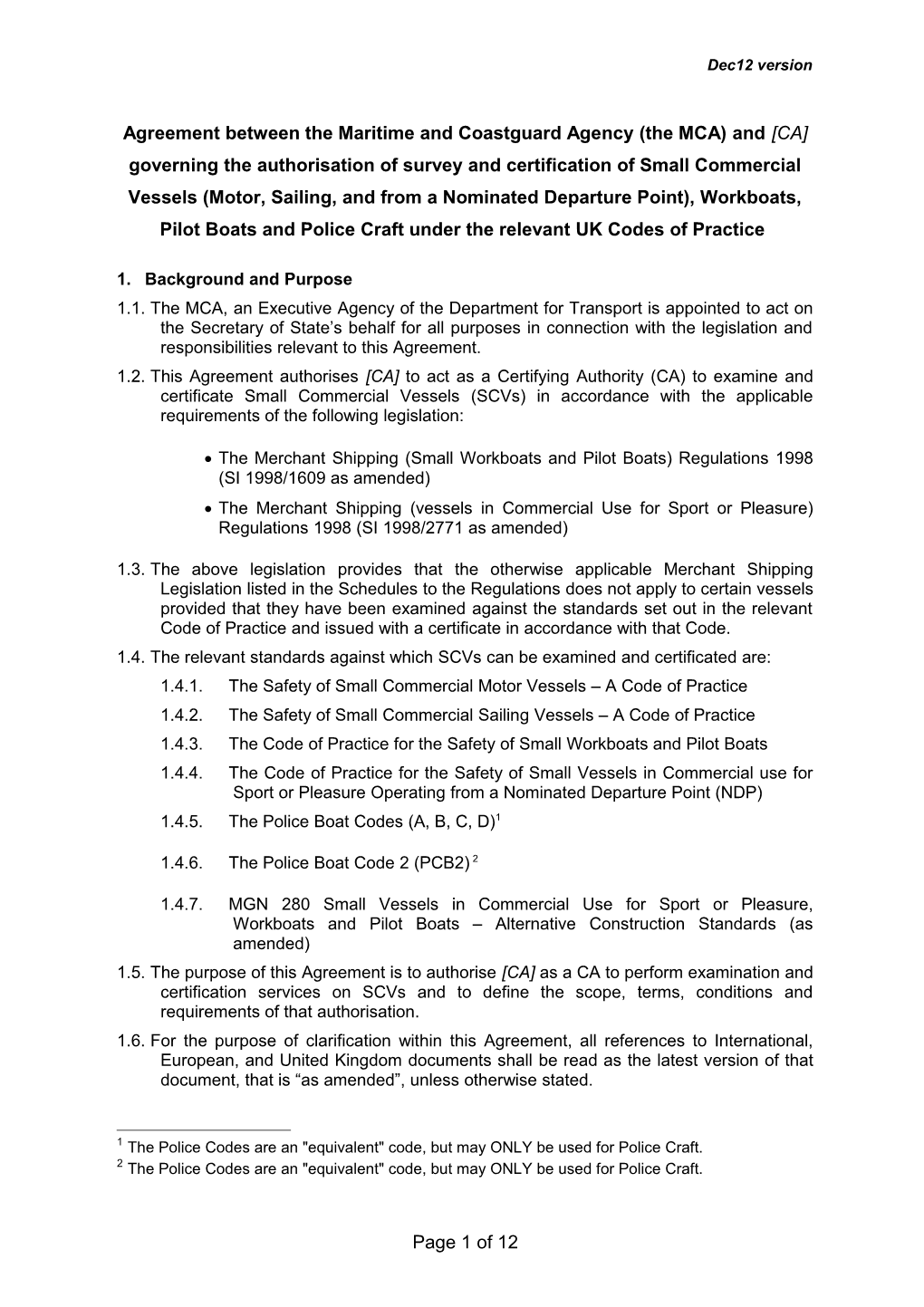 Agreement Governing the Delegation of Survey and Certification of Small Commercial Vessels