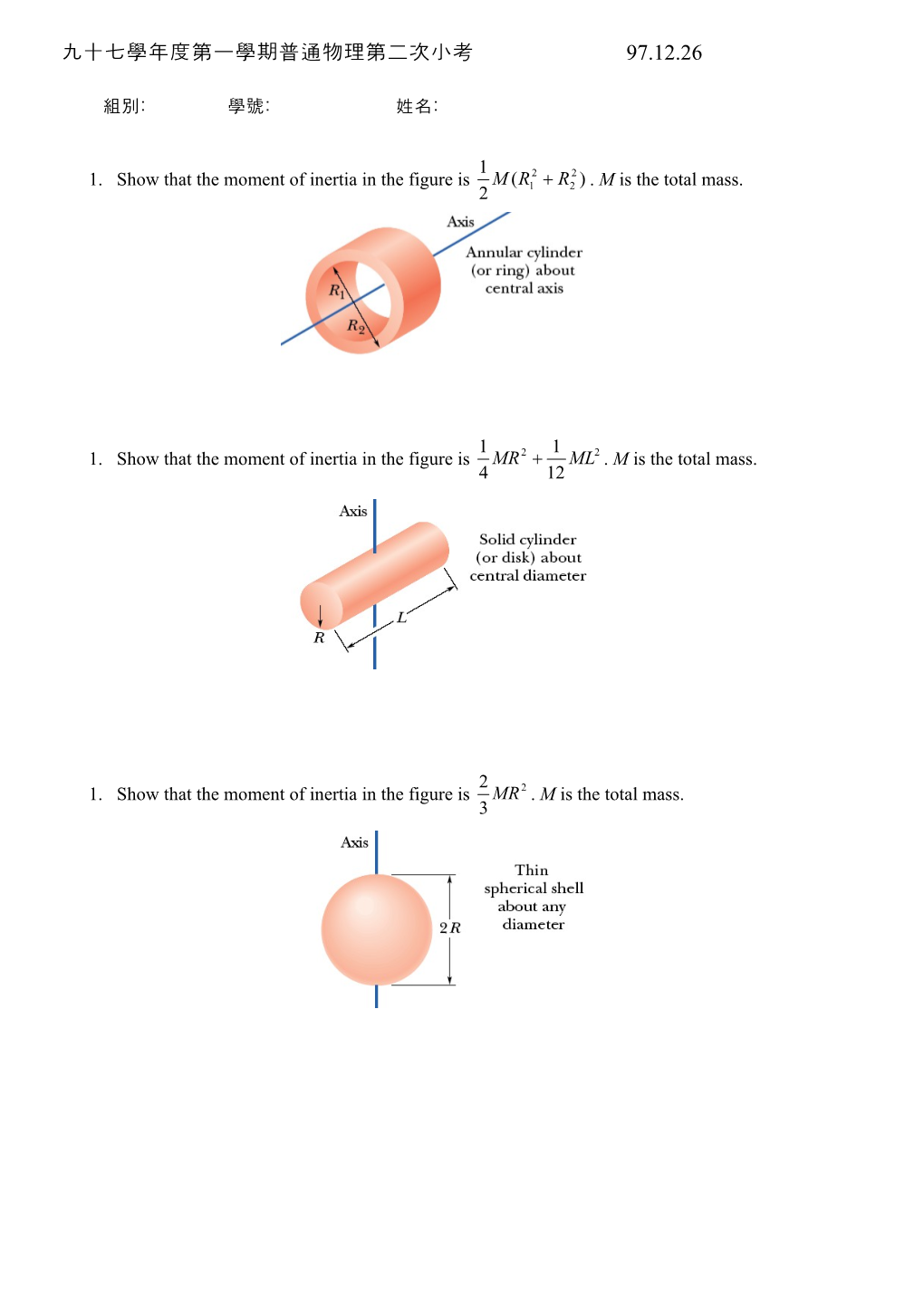 Show That the Moment of Inertia in the Figure Is . M Is the Total Mass