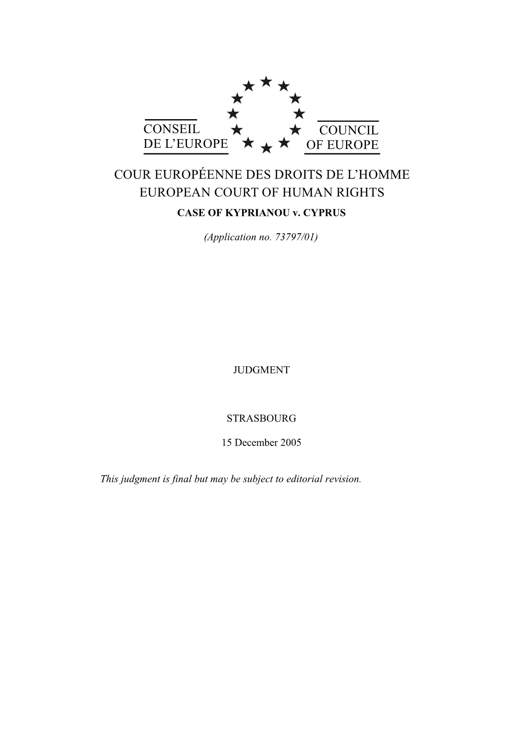 CASE of KYPRIANOU V. CYPRUS