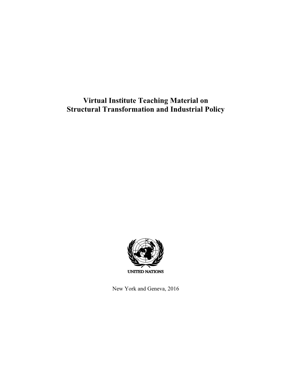 Virtual Institute Teaching Material On