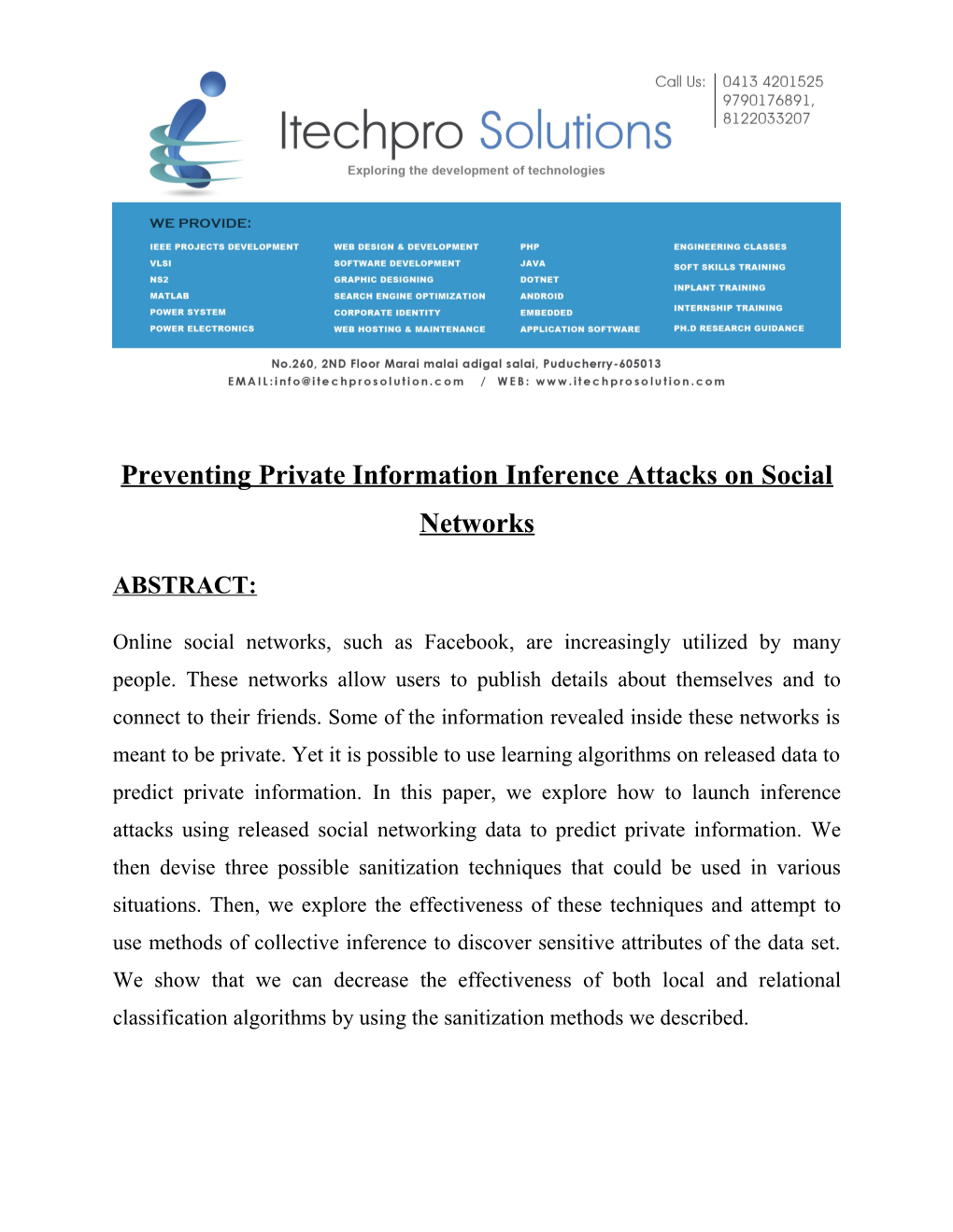 Preventing Private Information Inference Attacks on Social Networks