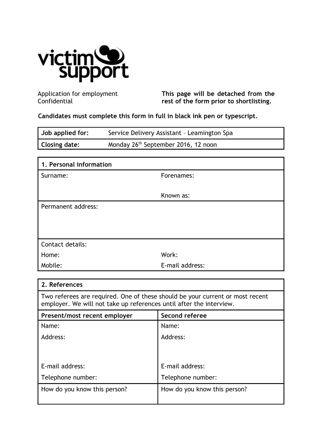 Candidates Must Complete This Form in Full in Black Ink Pen Or Typescript