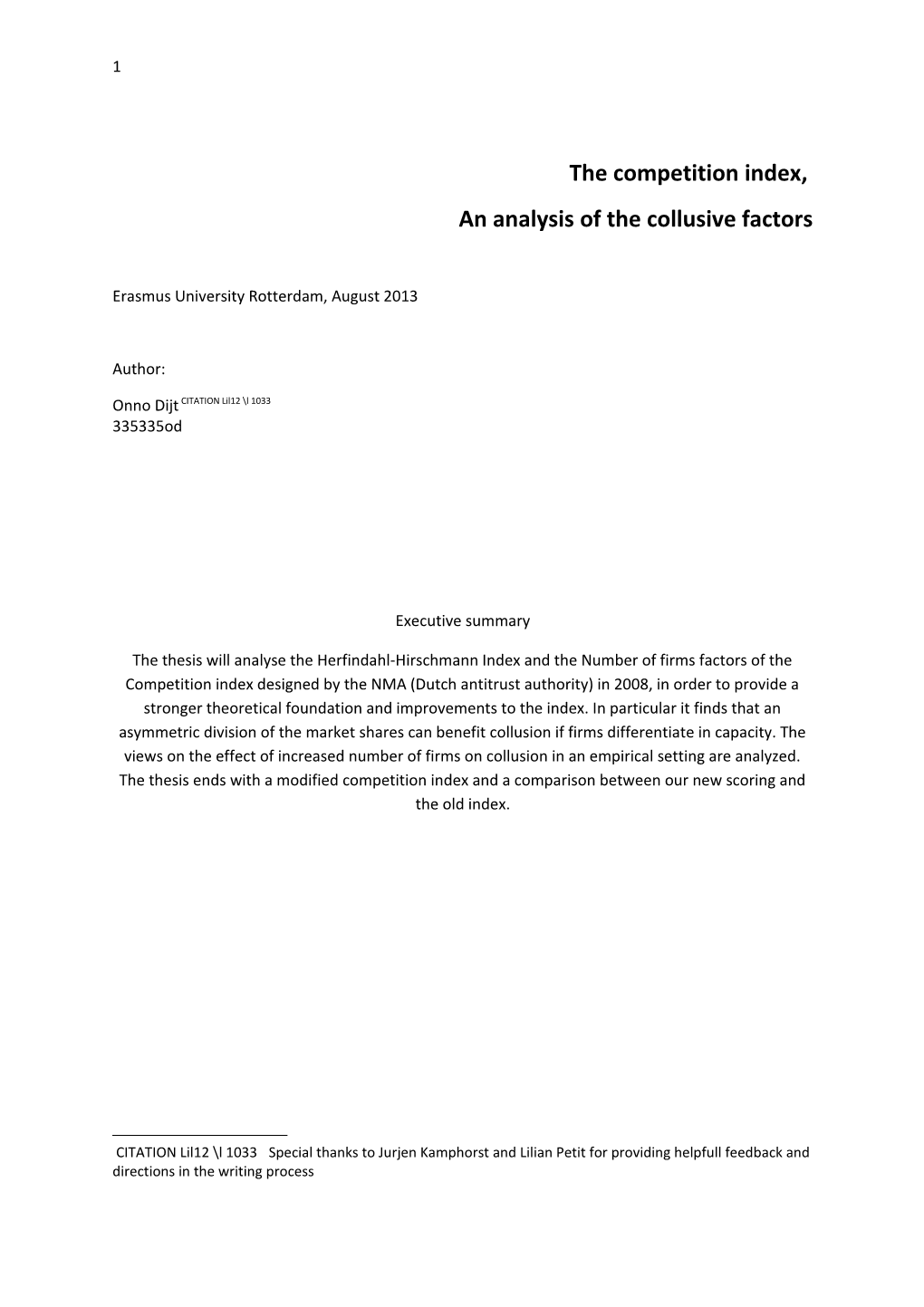 An Analysis of the Collusive Factors