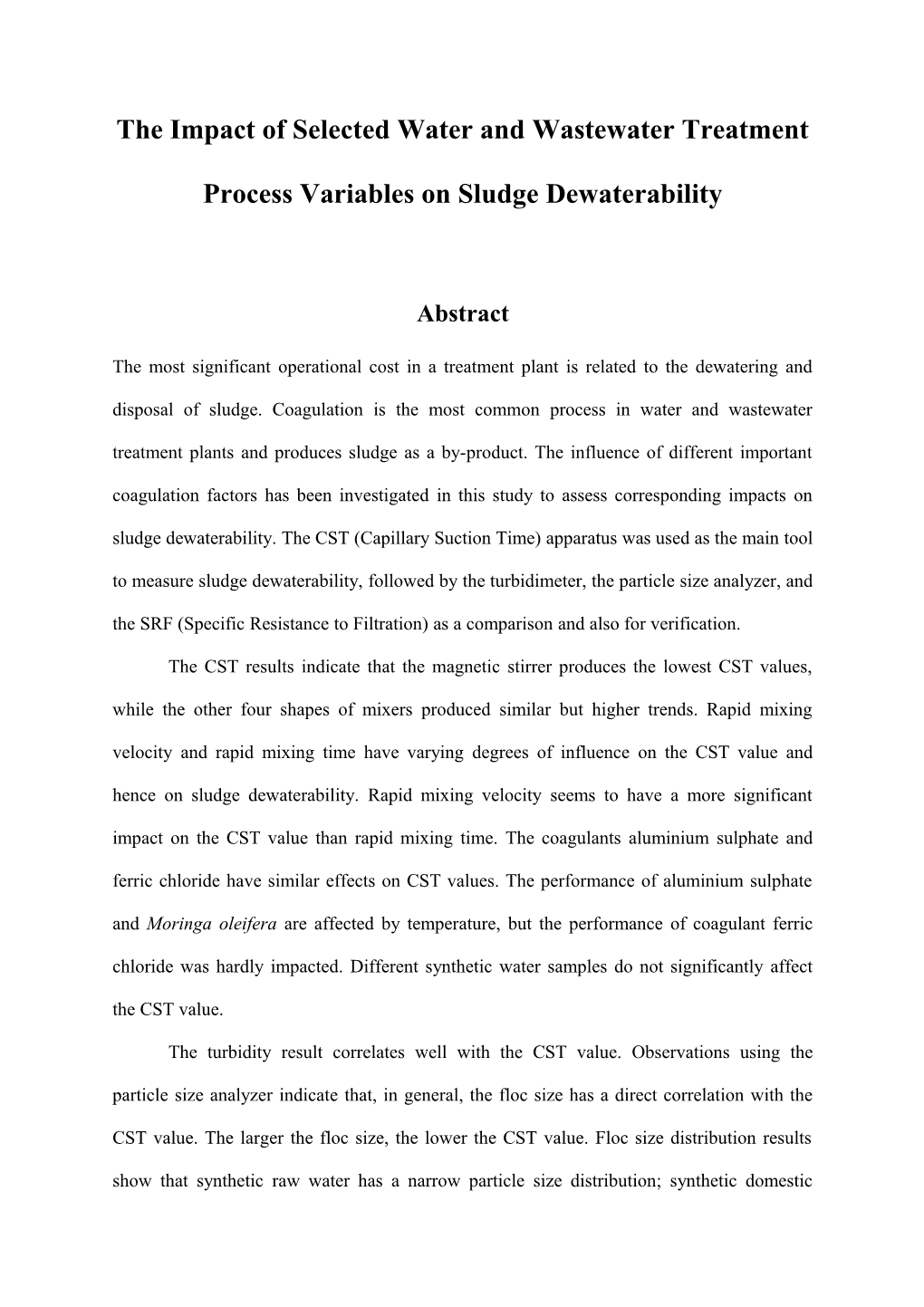 The Impact of Selected Water and Wastewater Treatment Process Variables on Sludge