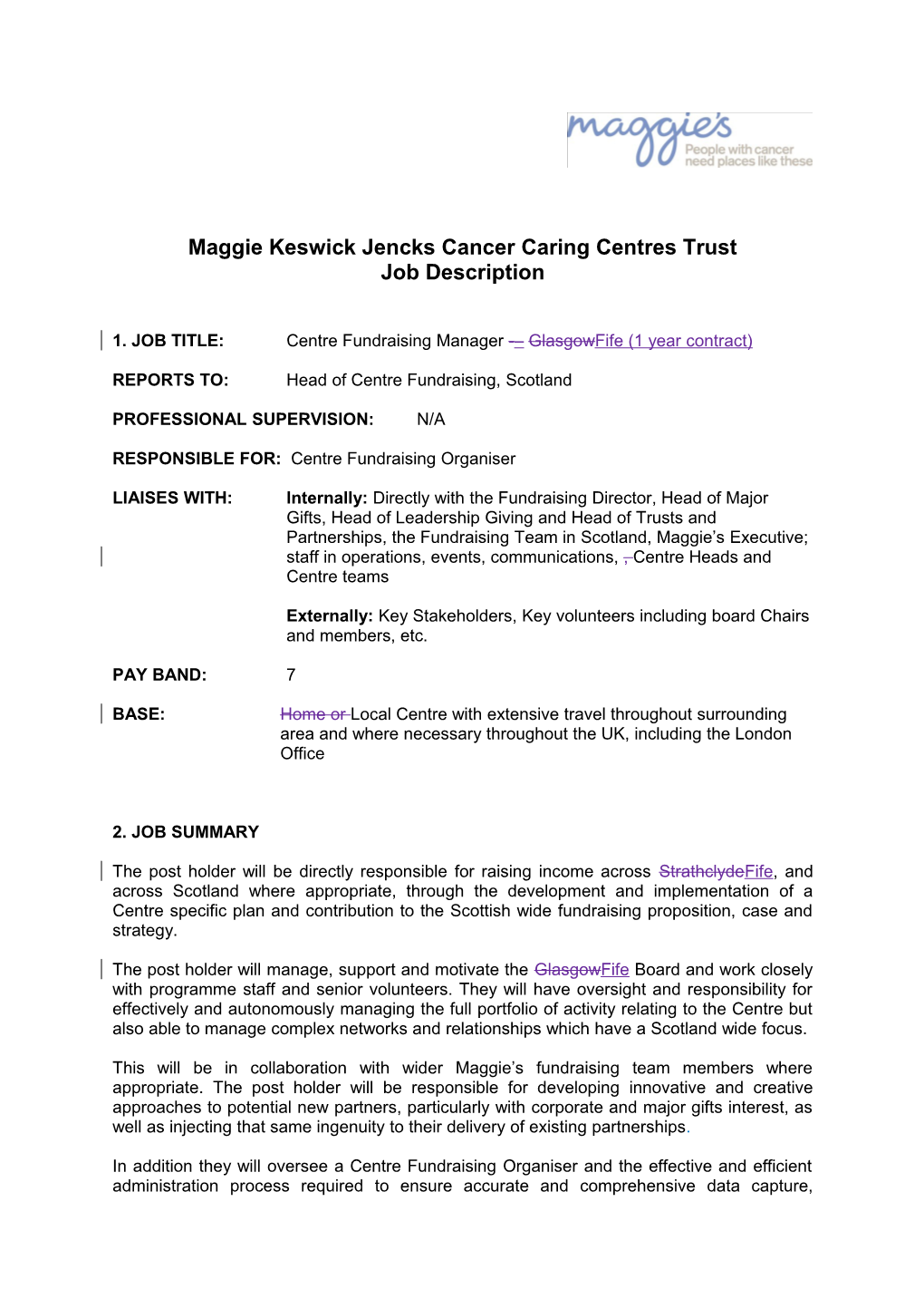 Maggie Keswick Jencks Cancer Caring Centres Trust