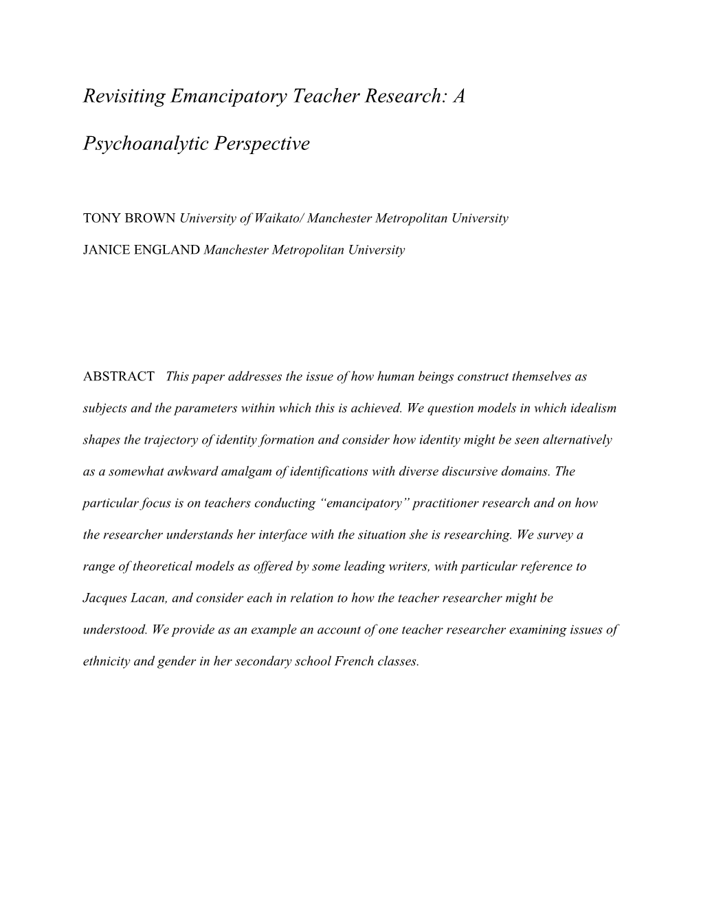 Revisiting Emancipatory Teacher Research: a Psychoanalytic Perspective