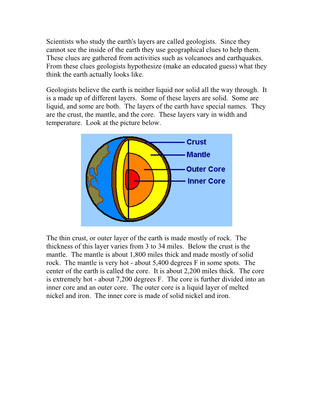 Scientists Who Study The Earth's Layers Are Called Geologists