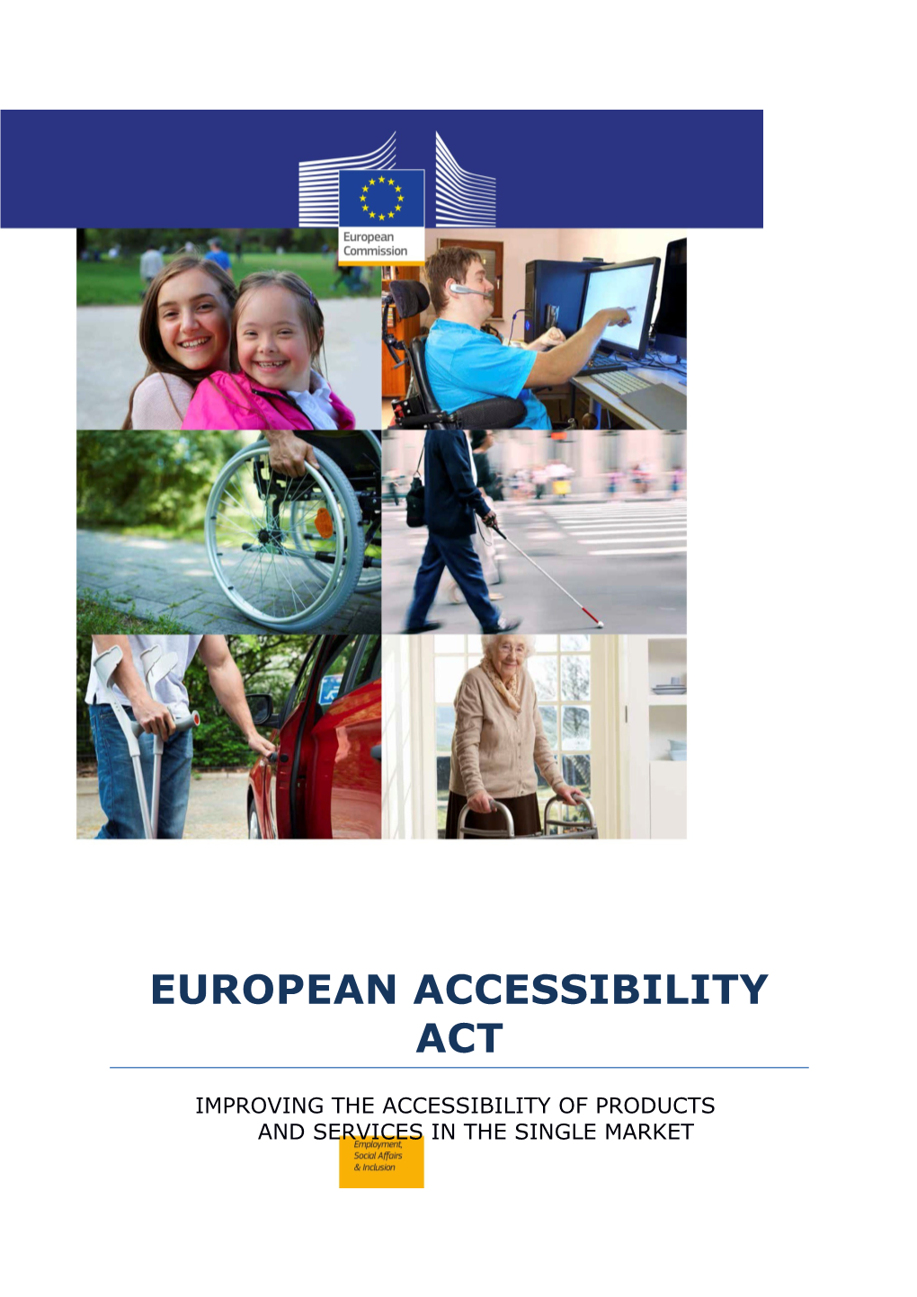 Improving the Accessibility of Products and Services in the Single Market