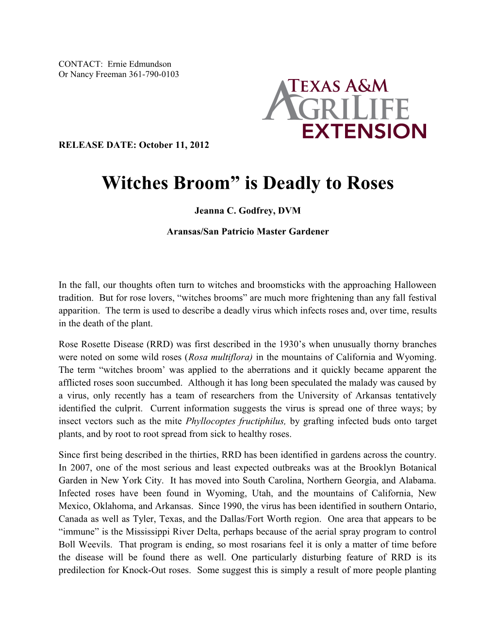 Witches Broom Is Deadly to Roses