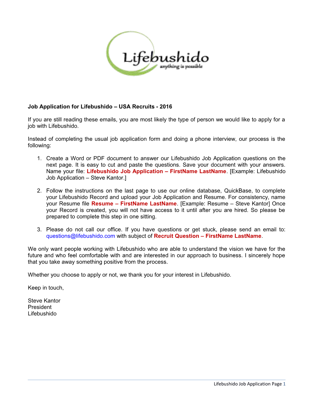 Job Application for Lifebushido USA Recruits - 2016