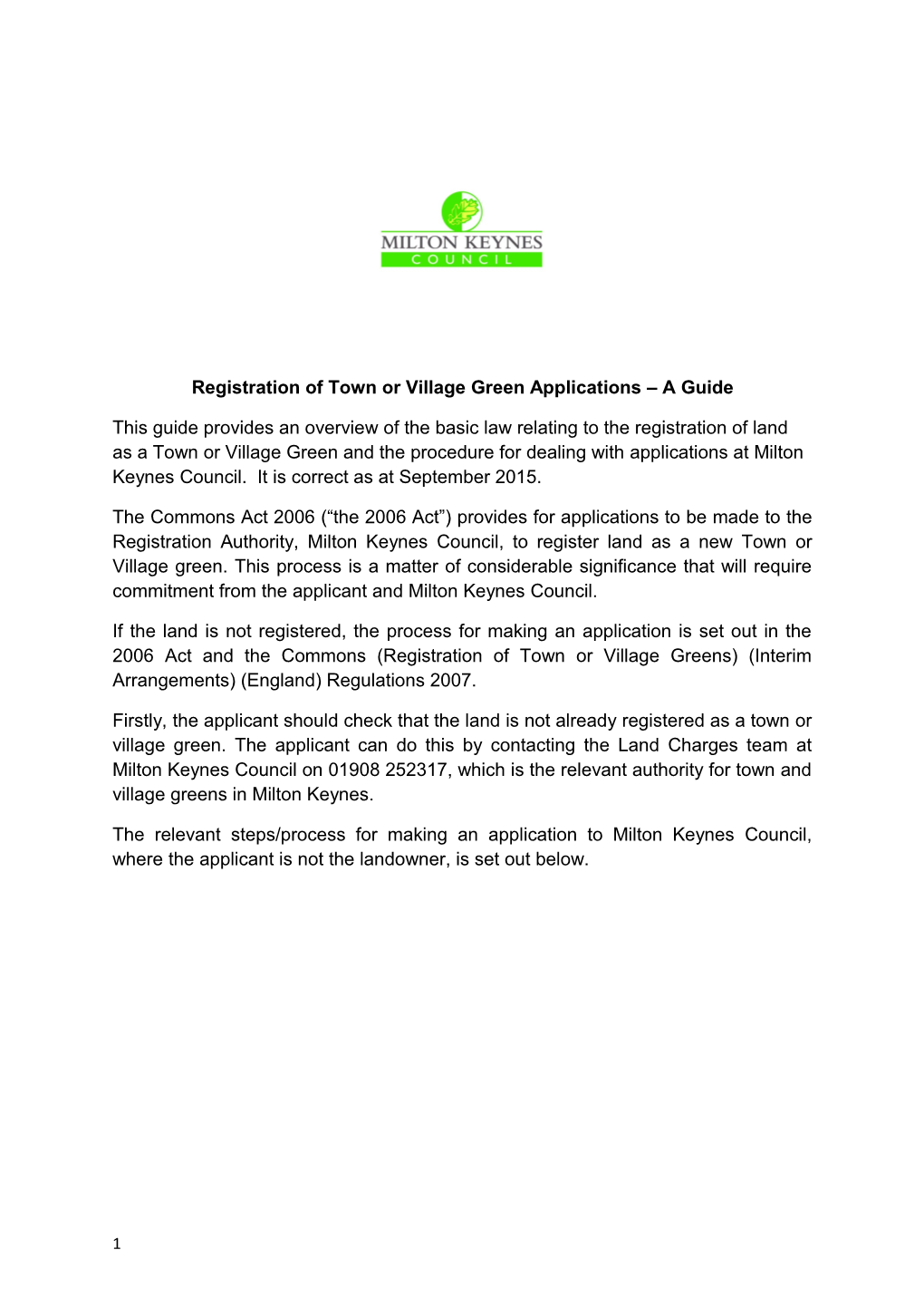 Registration of Town Or Village Green Applications a Guide