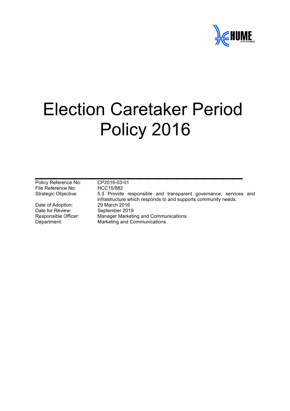 Election Caretaker Period Policy 2016