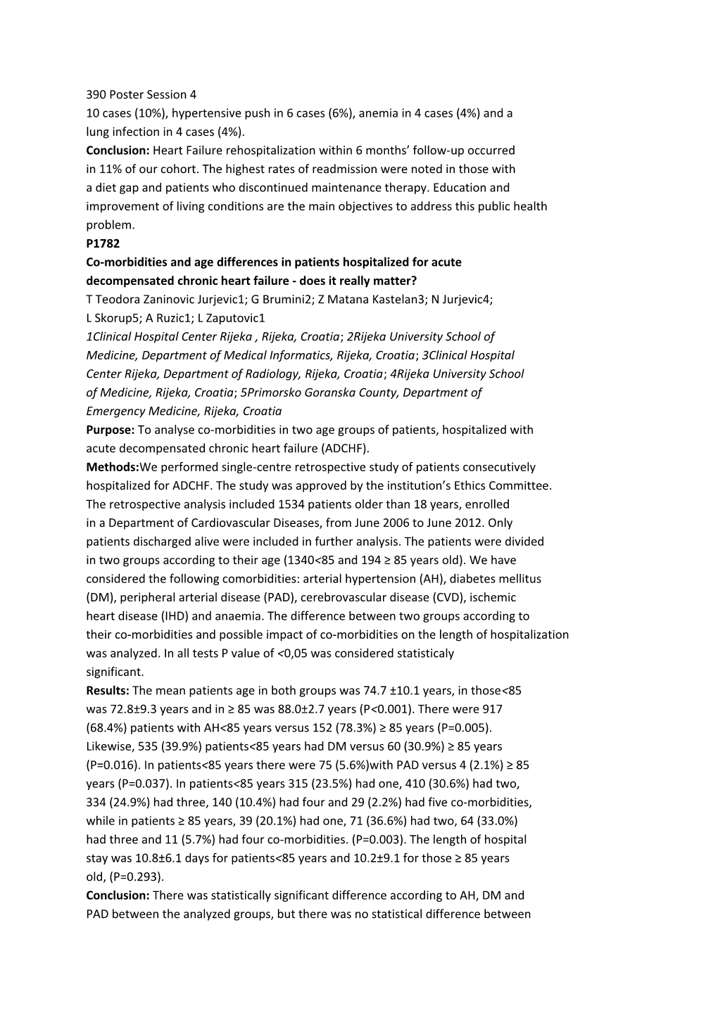 10 Cases (10%), Hypertensive Push in 6 Cases (6%), Anemia in 4 Cases (4%) and A