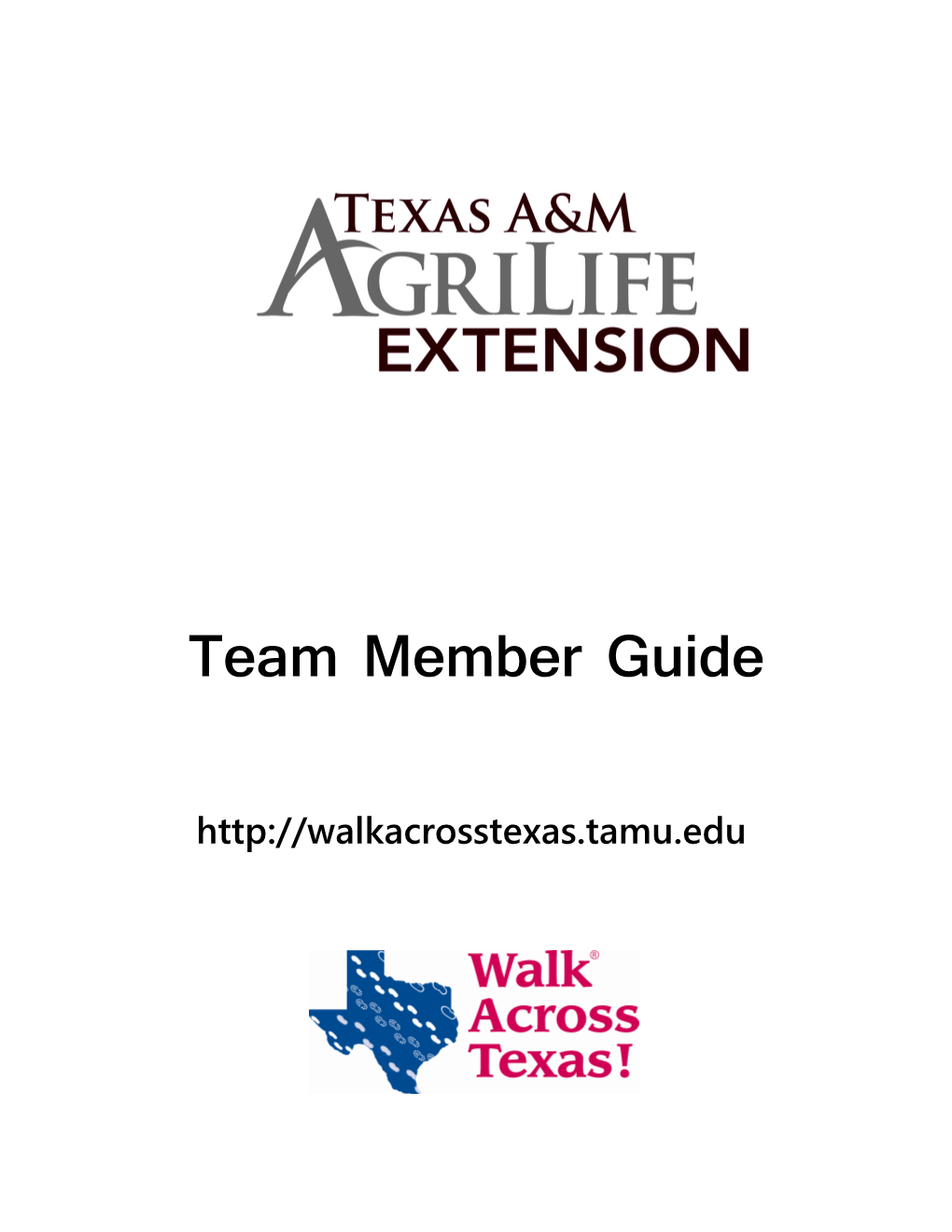 Walk Across Texas! Team Member Guide